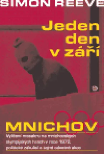Mnichov. Jeden den v září - Simon Reeve
