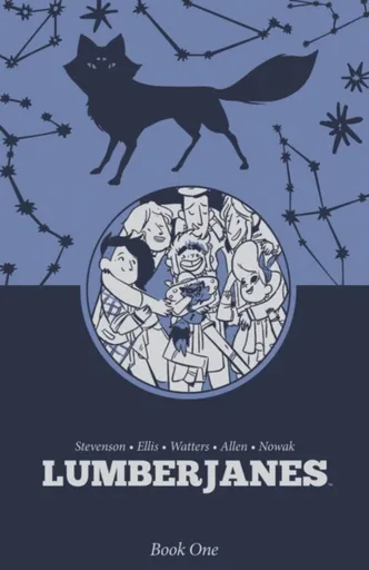 Lumberjanes Book One - Shannon Watters, N. D. Stevenson