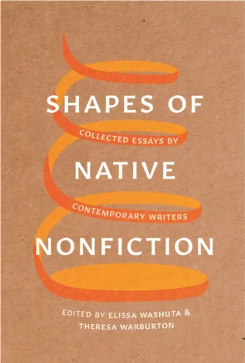 Shapes of Native Nonfiction