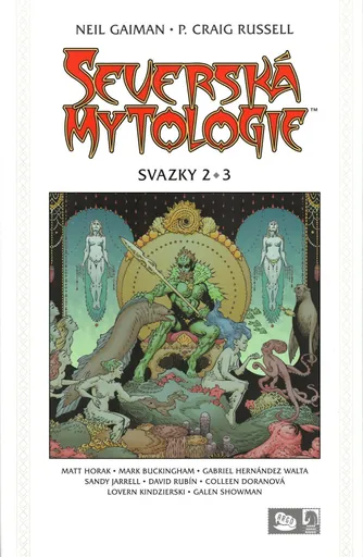Severská mytologie II.- III. - Neil Gaiman, Philip Craig Russell