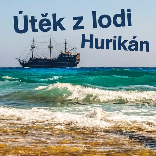 Útěk z lodi Hurikán - Robert Louis Stevenson - audiokniha