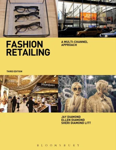 Fashion Retailing - Ellen Diamond, Sheri Litt, Jay Diamond