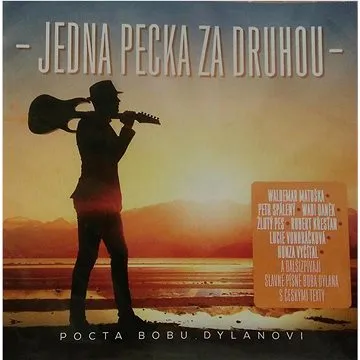 Various: Pocta Bobu Dylanovi (Jedna pecka za druhou) - CD (5749087)
