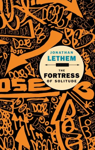 The Fortress of Solitude - Jonathan Lethem