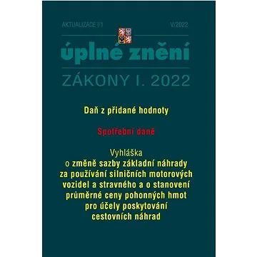 Aktualizace I/1 2022 – DPH, Spotřební daně (9771335151187)