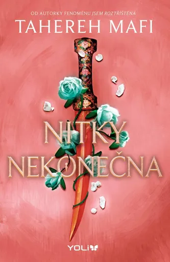 Nitky nekonečna - Tahereh Mafi