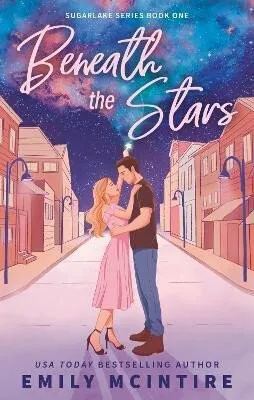 Beneath the Stars - Emily McIntire