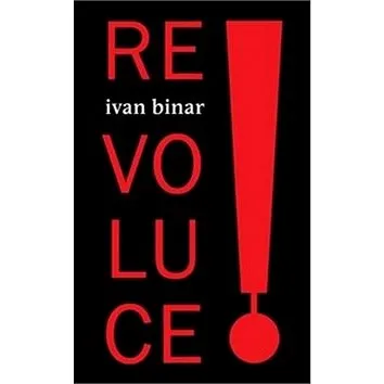 Revoluce! (978-80-7564-024-6)