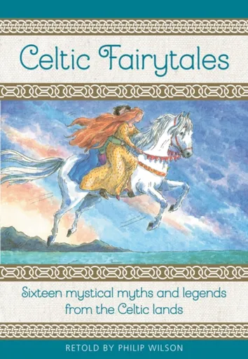 Celtic Fairytales - Philip Wilson