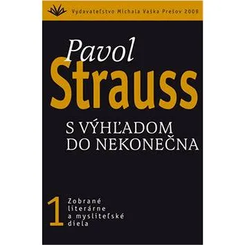 S výhľadom do nekonečna: 1 (978-80-7165-749-1)