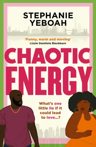 Chaotic Energy - Stephanie Yeboah