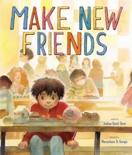 Make New Friends - Joshua David Stein