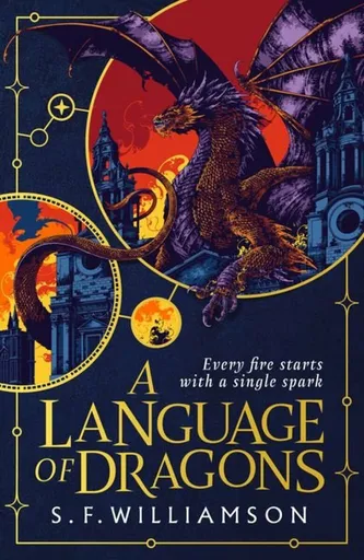 A Language of Dragons - S. F. Williamsonová