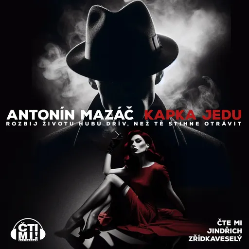 Kapka jedu - Antonín Mazáč - audiokniha