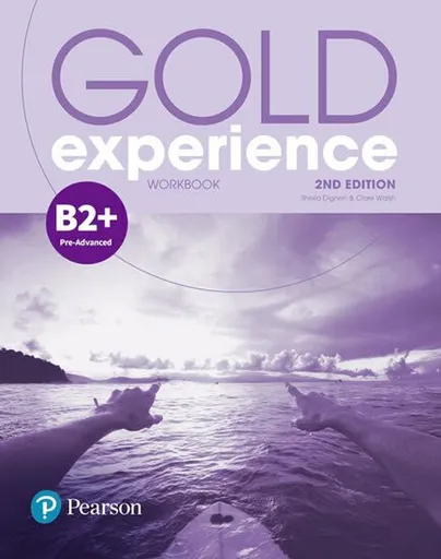 Gold Experience 2nd Edition B2+ Workbook - Clare Walsh, Sheila Dignen