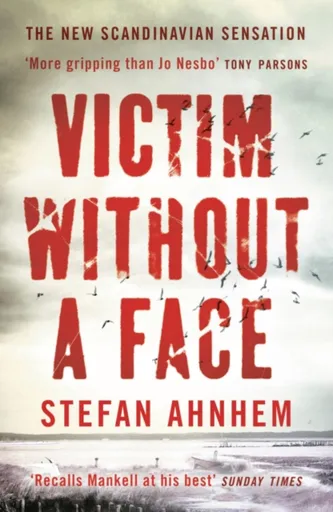 Victim Without a Face - Stefan Ahnhem