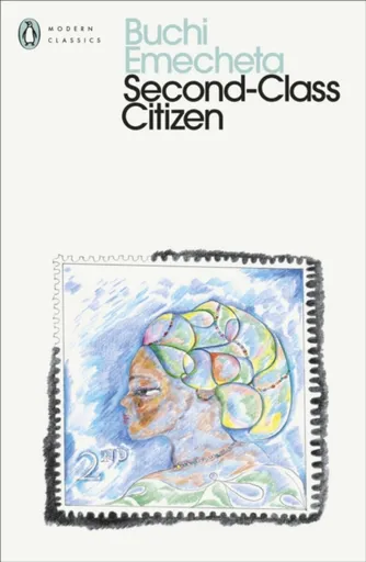 Second-Class Citizen - Emecheta Buchi