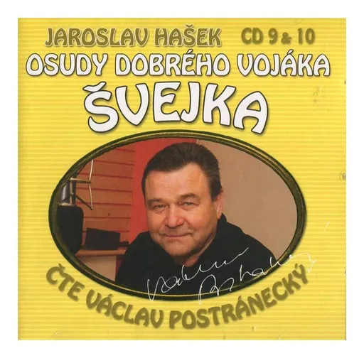 Osudy dobrého vojáka Švejka 9 + 10 (Jaroslav Hašek-Václav Postránecký) (2 CD)