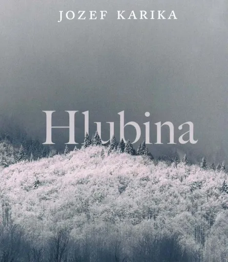 Hlubina (Josef Karika-Vasil Fridrich) (2 MP3-CD)