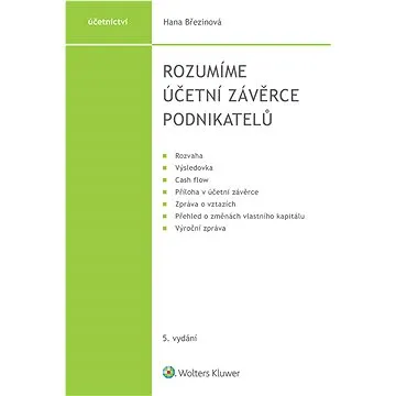 Rozumíme účetní závěrce podnikatelů, 5. vydání (999-00-037-6017-3)