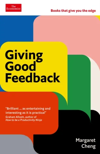 Giving Good Feedback - Margaret Cheng