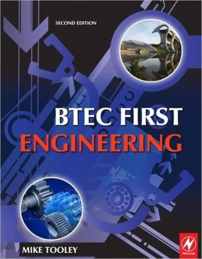 BTEC First Engineering - Mike Tooley
