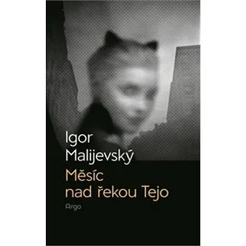 Měsíc nad řekou Tejo (978-80-257-1253-5)