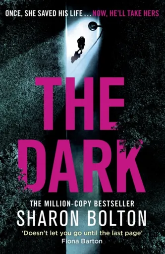 The Dark - Sharon J. Bolton