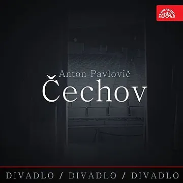Divadlo, divadlo, divadlo Čechov