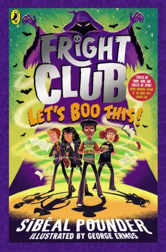 Fright Club: Let's Boo This! - Sibéal Pounder