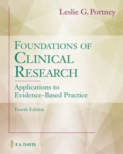 Foundations of Clinical Research - Leslie G. Portney