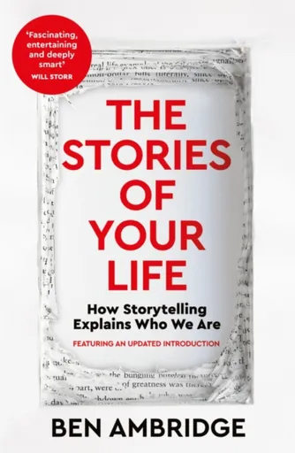 The Stories of Your Life - Ben Ambridge