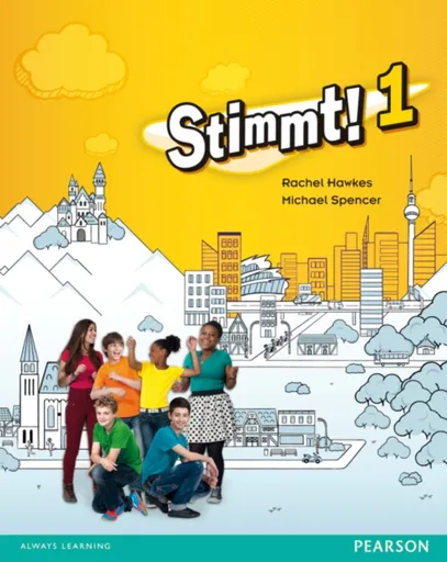 Stimmt! 1 Pupil Book - Michael Spencer, Rachel Hawkes