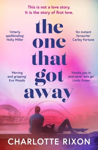 The One That Got Away - Charlotte Rixon