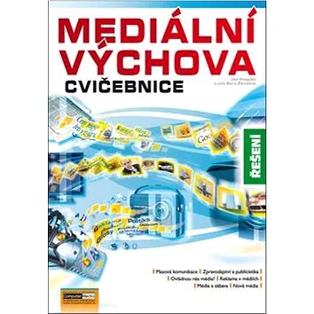 Mediální výchova Cvičebnice Řešení (978-80-7402-055-1)