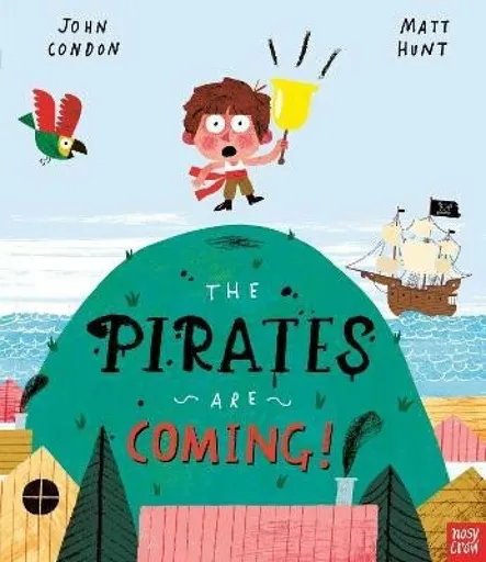 The Pirates Are Coming! - Condon John