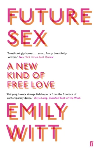Future Sex - Emily Witt