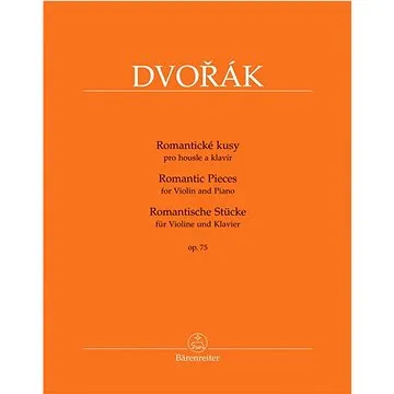 Romantické kusy op. 75: pro housle a klavír (9790260107175)
