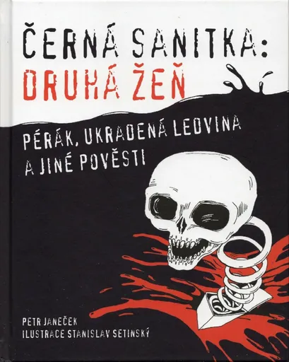 Černá sanitka : Druhá žeň - Petr Janeček