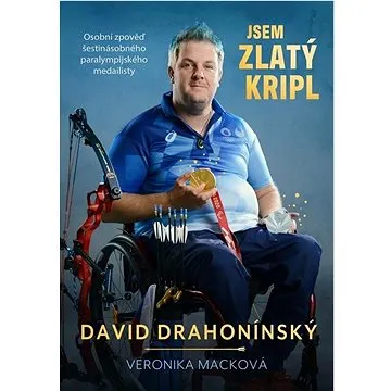 Jsem zlatý kripl (978-80-242-8725-6)