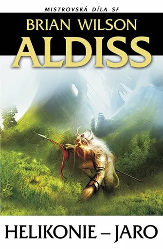 Helikonie - Jaro - Brian Wilson Aldiss