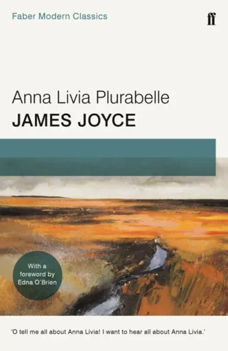 Anna Livia Plurabelle - James Joyce
