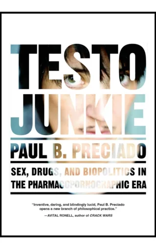 Testo Junkie - Beatriz Preciado