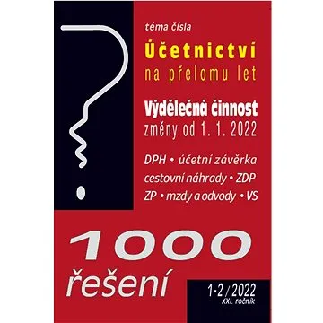 1000 řešení  1-2/2022 (9771212471193)