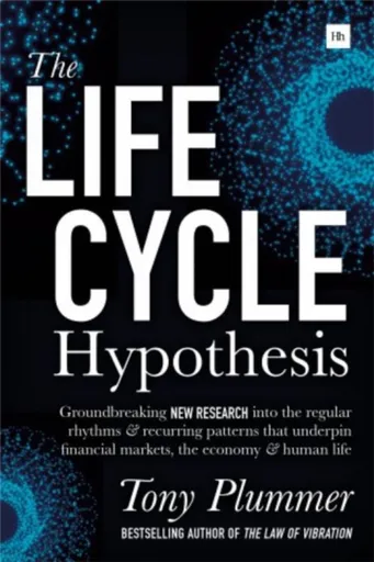 The Life Cycle Hypothesis - Tony Plummer