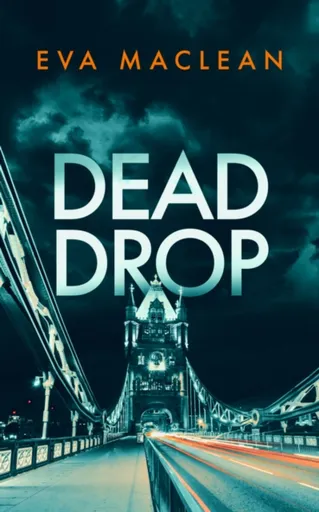 Dead Drop - Eva Maclean