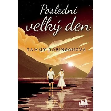 Poslední velký den (978-80-271-2187-8)