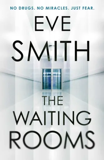 The Waiting Rooms - Eve Smith