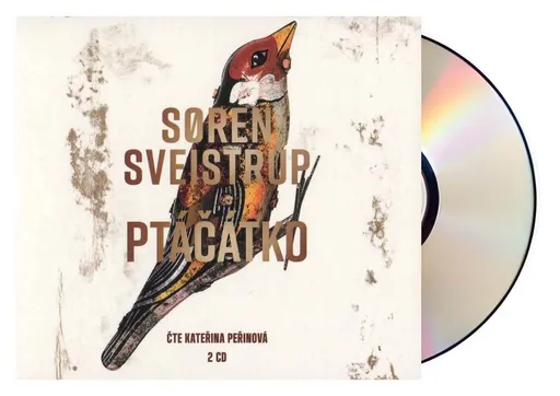 Ptáčátko (Soren Sveistrup-Kateřina Peřinová) (2 MP3-CD)