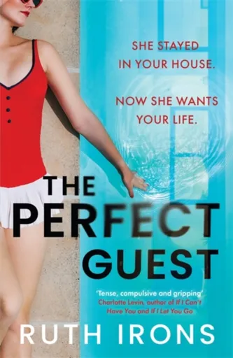 The Perfect Guest - Ruth Ironsová